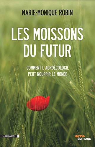 Télécharger Les moissons du futur Livre eBook France