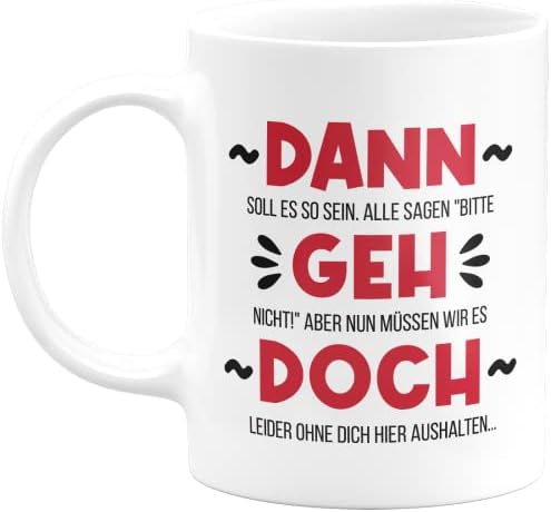 Cadeau D'adieu Pour Un Collègue – Mug Avec Inscription « Alors Vas-y » – Mug De Bureau Amusant Pour Collègues - France