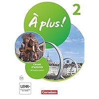À plus ! Neubearbeitung - Französisch als 1. und 2. Fremdsprache - Ausgabe 2020 - Band 2: Carnet d'activités mit Audios online