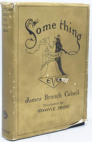 Something about Eve,: A comedy of fig-leaves, B0006AKRIO Book Cover