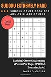 SUDOKU Advance: Extremely Hard Puzzle Sudoku Games Book for Adults Killer Gamers
