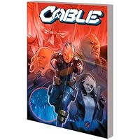 Cable By Gerry Duggan Vol. 2