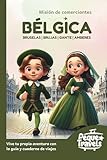 belgica pais  Bélgica para niños. Misión de comerciantes: Guía infantil de viajes (Guías para niños de viajes)