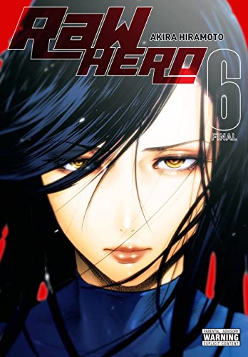 RaW Hero, Vol. 6 (Volume 6)