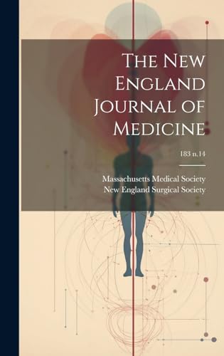 The New England Journal of Medicine; 183 n.14