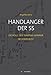 Produktbild Handlanger der SS: Die Rolle der Trawniki-Männer im Holocaust