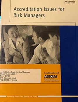 Accreditation Issues for Risk Managers