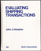 Evaluating shipping transactions: Liquid and dry bulk movements B0006DX6SY Book Cover