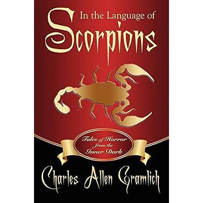 In the Language of Scorpions: Tales of Horror from the Inner Dark