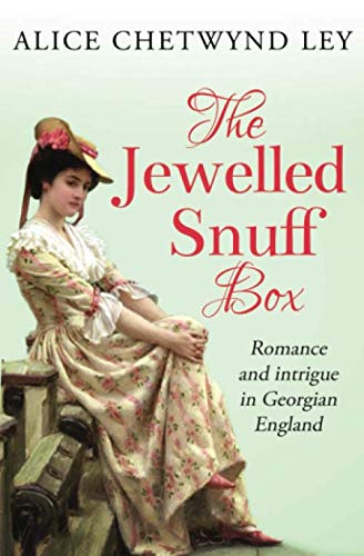 The Jewelled Snuff Box: Romance and intrigue in... 1912546795 Book Cover