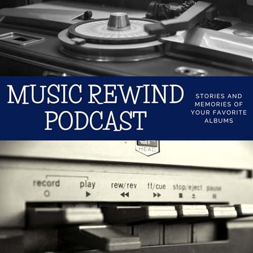 Music Rewind Podcast Podcast By Sidereal Media Group cover art