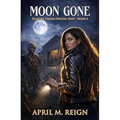 Moon Gone Audiobook By April M. Reign cover art