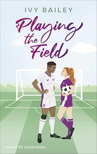 Playing the Field: Romantische Komödie: Sports Romance mit Fußballsetting