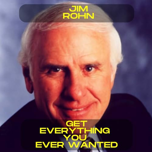 Jim Rohn - How to get whatever you want motivational speech