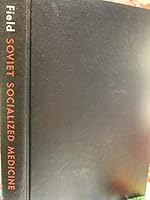 Soviet Socialized Medicine:  An Introduction. B0000CO50L Book Cover