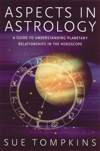 Aspects in Astrology: A Guide to...