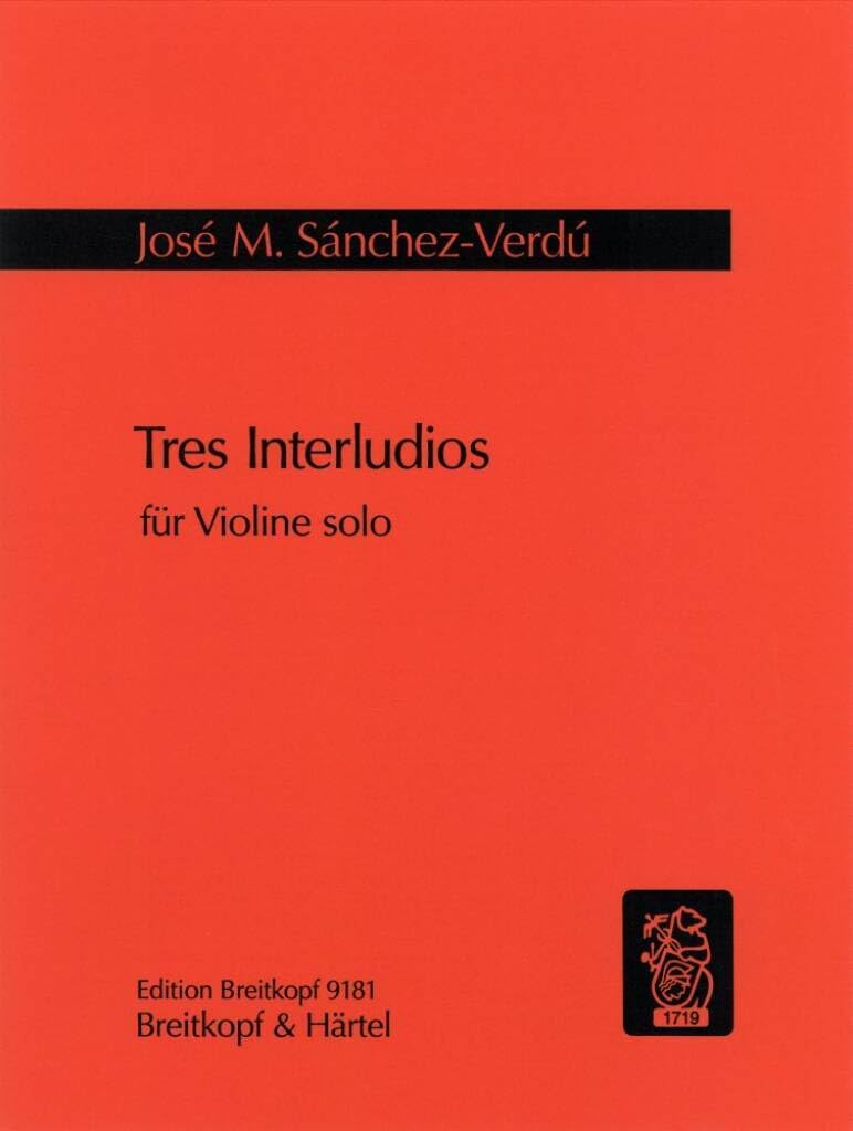 Tres interludios fur violine solo violon