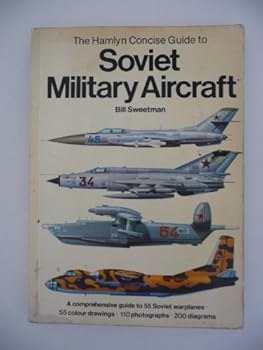 Paperback The Hamyln concise guide to Soviet military aircraft Book
