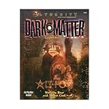 Dark Matter (Alternity Sci-Fi Roleplaying, Dark Matter Setting, Modern)
