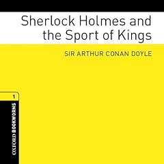 Sherlock Holmes and the Sport of Kings (Adaptation) Audiobook By Arthur Conan Doyle, Jennifer Bassett - adaptation cover art