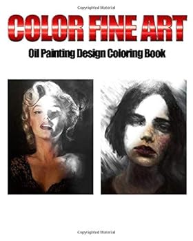 Color Fin Art : Oil Painting Design Coloring Book