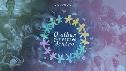 O olhar que vem de dentro