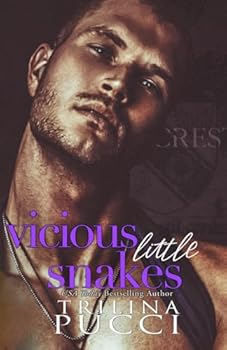 Vicious Little Snakes: Hillcrest Prep, Book 2 (The scandalous series)
