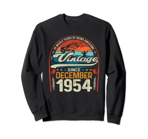 69 años de edad, amantes de la pesca con mosca, diciembre de 1954 - cumpleaños 69 Sudadera