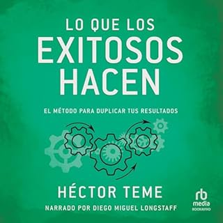 Lo que los exitosos hacen Audiolibro Por H&eacute;ctor Teme arte de portada