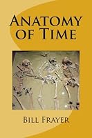 Anatomy of Time 1539030539 Book Cover