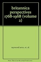 Britannica Perspectives 1768-1968, Vol. 2 B0017P3K2C Book Cover