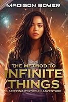 The Method to Infinite Things (The Methods Trilogy) 1950020703 Book Cover