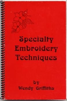 Spiral-bound Specialty Embroidery Techniques Book