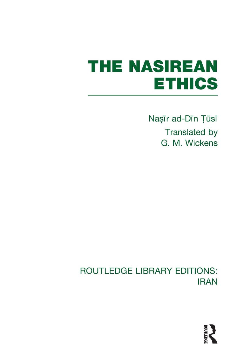 The Nasirean Ethics (RLE Iran C)