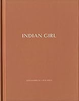 Joni Harbeck & Neil Krug: Indian Girl (One Picture Book #70, with Print) 1590053249 Book Cover