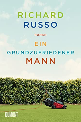 Bild: Ein grundzufriedener Mann: Roman (North-Bath-Trilogie, Band 1) fr 16,00 EUR bei amazon.de
