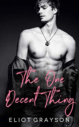 The One Decent Thing (Santa Rafaela)