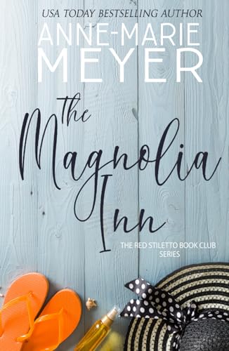 The Magnolia Inn: A Sweet, Small Town Story (Th... B09S241YXJ Book Cover