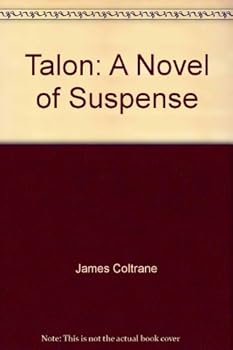 Hardcover Talon: A novel of suspense Book