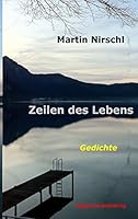 Zeilen des Lebens: Gedichte 3738613552 Book Cover