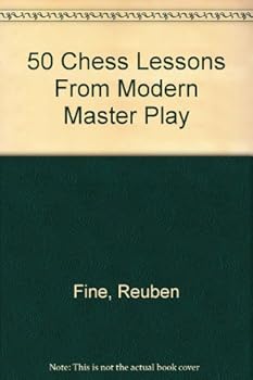 Paperback 50 Chess Lessons from Modern Master Play Book