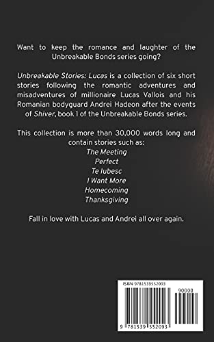 Unbreakable Stories: Lucas (Unbreakable Bonds Short Story Collections) #TOP1
