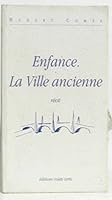 ENFANCE/LA VILLE ANCIENNE 2910090019 Book Cover