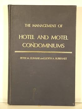 Hardcover Management of Hotel and Motel Condominiums Book