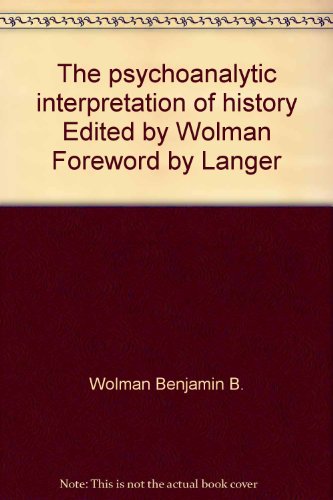 The psychoanalytic interpretation of history Ed... [French] B005GVFOW2 Book Cover