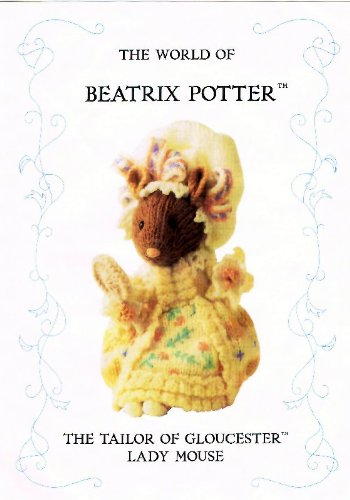 The World Of Beatrix Potter: The Tailor Of...