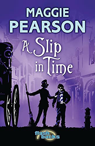 A Slip in Time (By: Maggie Pearson)