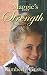 Maggie's Strength (Carrie Town Texas)