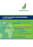1 x 1 für Auswanderer und Auslandstätige: Der Raphaelswerk-Ratgeber