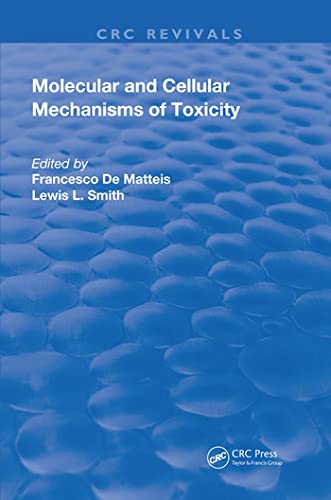 Molecular and Cellular Mechanisms of Toxicity